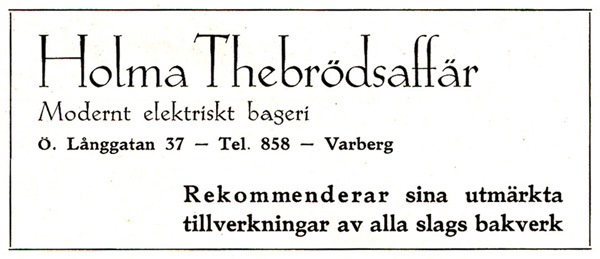 Holma Thebrödsaffär, Varberg - 1945